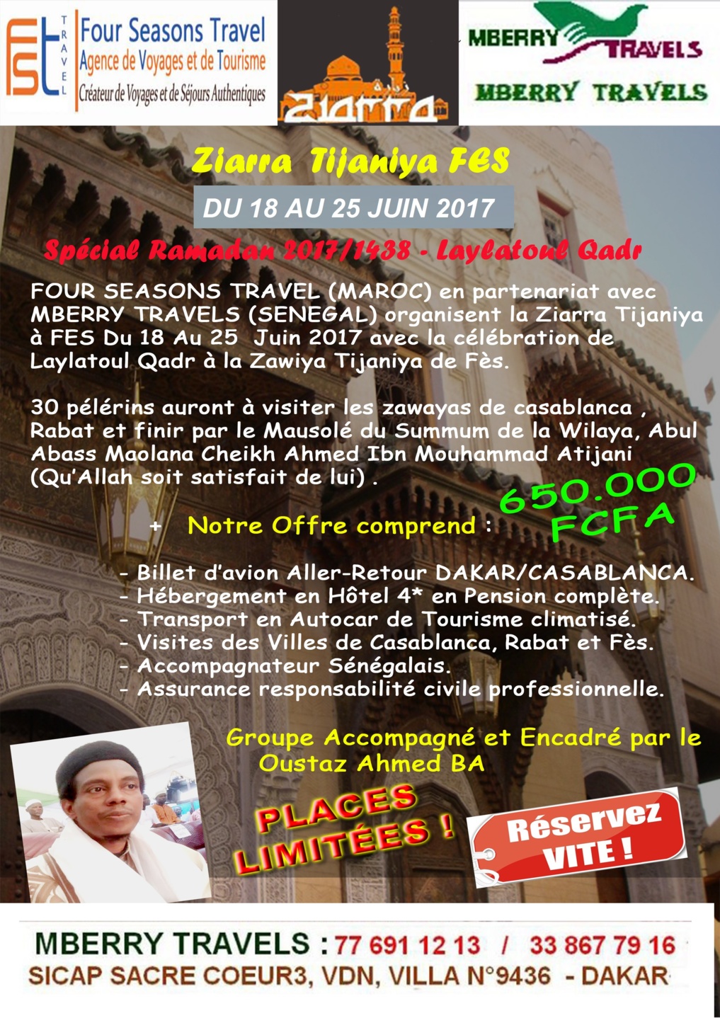 PUB - Ziarre Fes 2017 avec l'agence Marocaine Four Seasons Travels et Mberry Travels PUB - Ziarre Fes 2017 avec l'agence Marocaine Four Seasons Travels et Mberry Travels