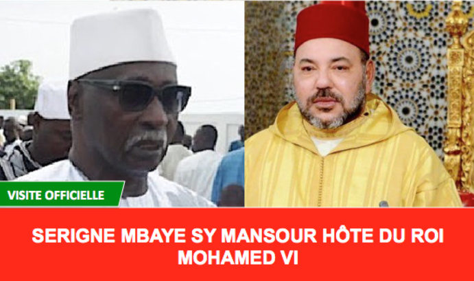 Le Khalif Général des Tidianes Serigne Babacar SY Mansour en visite au Maroc sur invitation du Roi Mohamed VI Le Khalif Général des Tidianes Serigne Babacar SY Mansour en visite au Maroc sur invitation du Roi Mohamed VI