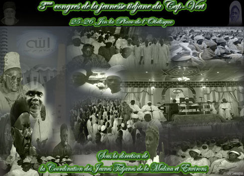 3e CONGRES DU MOUVEMENT DE LA JEUNESSE TIDIANE DU CAP-VERT :Serigne Abdoul Aziz Al Amine prêche la remobilisation morale des jeunes