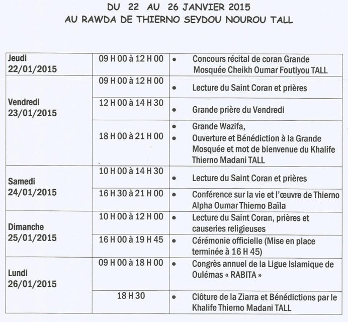 ZIARRA EL HADJ THIERNO SEYDOU NOUROU TALL ET THIERNO MOUNTAGA TALL DU 22 AU 26 JANVIER 2015 : Retour à la source des guides omariens