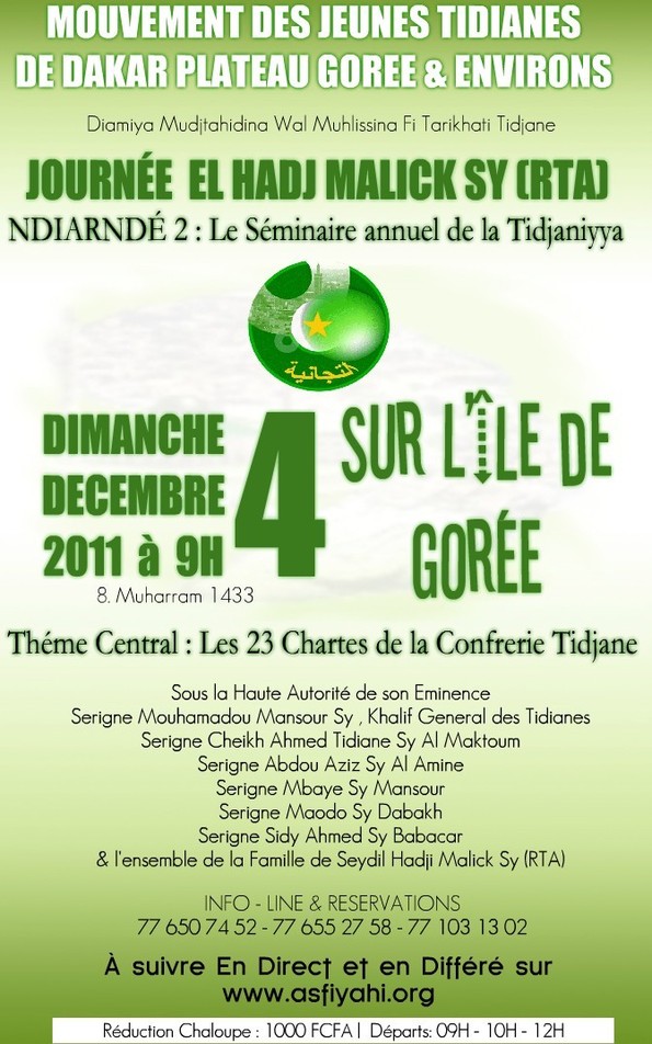 Ndiarndé II ou le Séminaire annuel de la Tidianiya à Gorée , ce Dimanche 4 Décembre 2011