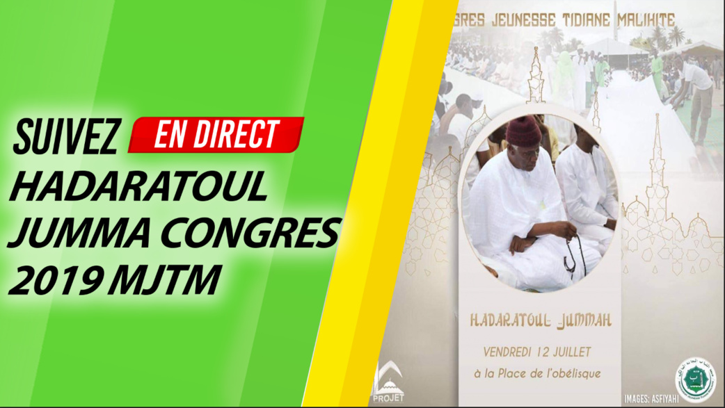 REPLAY OBELISQUE - HADARATOUL JUMMA 2019 MOUVEMENT JEUNESSE TIDIANE MALIKITE