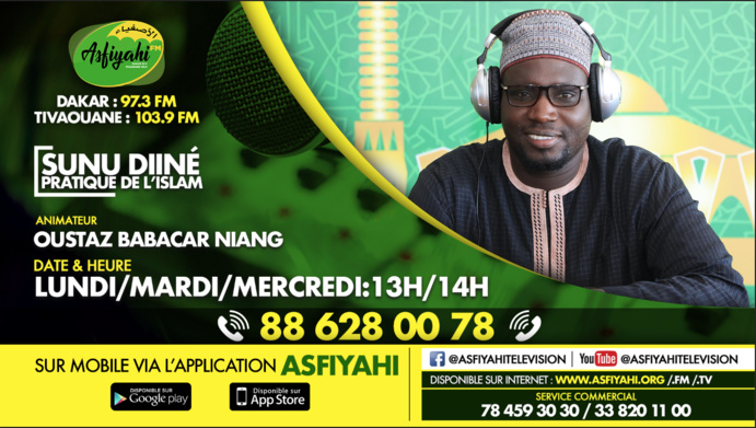 SUNU DIINE DU 18 JUIN 2019 AVEC OUSTAZ BABACAR NIANG : La Purification, un acte obligatoire pour la pratique de l'Islam