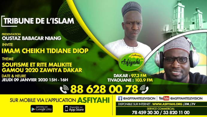 TRIBUNE DE L'ISLAM DU 09 JANVIER 2020 PRESENTE PAR OUSTAZ BABACAR NIANG INVITE: CHEIKH TIDIANE DIOP