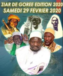 GORÉE - Ziarra annuelle ce Samedi 29 Février 2020, organisée par Serigne Lamine NDIEGUENE Al Amine et la TA IFATOUL MOUHAMADIYATOUL IDAMIYA GORÉE - Ziarra annuelle ce Samedi 29 Février 2020, organisée par Serigne Lamine NDIEGUENE Al Amine et la TA IFATOUL MOUHAMADIYATOUL IDAMIYA