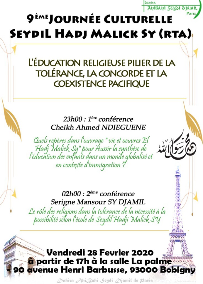 PARIS - Journée Culturelle Seydil Hadji Malick Sy, Vendredi 28 Février 2020 à Bobigny PARIS - Journée Culturelle Seydil Hadji Malick Sy, Vendredi 28 Février 2020 à Bobigny