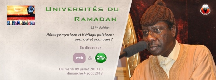 UNIVERSITÉS DU RAMADAN 2013 : Heritage Mystique et Heritage Politique : Pour qui et Pour quoi ? Découvrez le Calendrier UNIVERSITÉS DU RAMADAN 2013 : Heritage Mystique et Heritage Politique : Pour qui et Pour quoi ? Découvrez le Calendrier