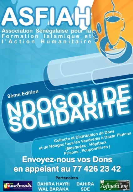 EMISSION SPECIALE : Ndogou de Solidarité avec le Dahira Asfiyahi de Dakar Plateau (Edition 2011)