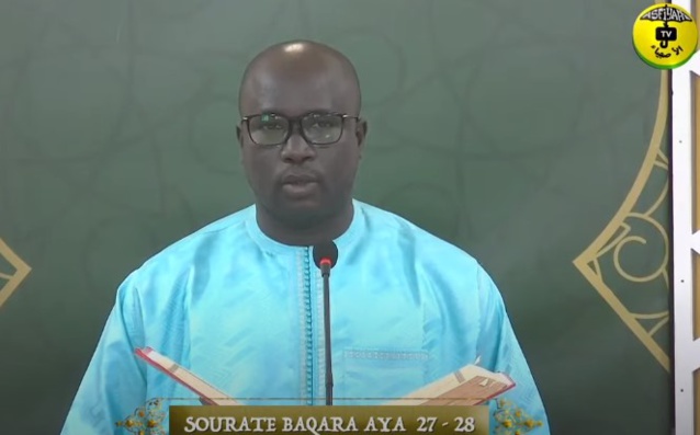 TAFSIRUL QURAN BAQARA AYA 27 28 DU 14 AVRIL 2021 PAR PROFESSEUR MAME OUSMANE NDIAYE