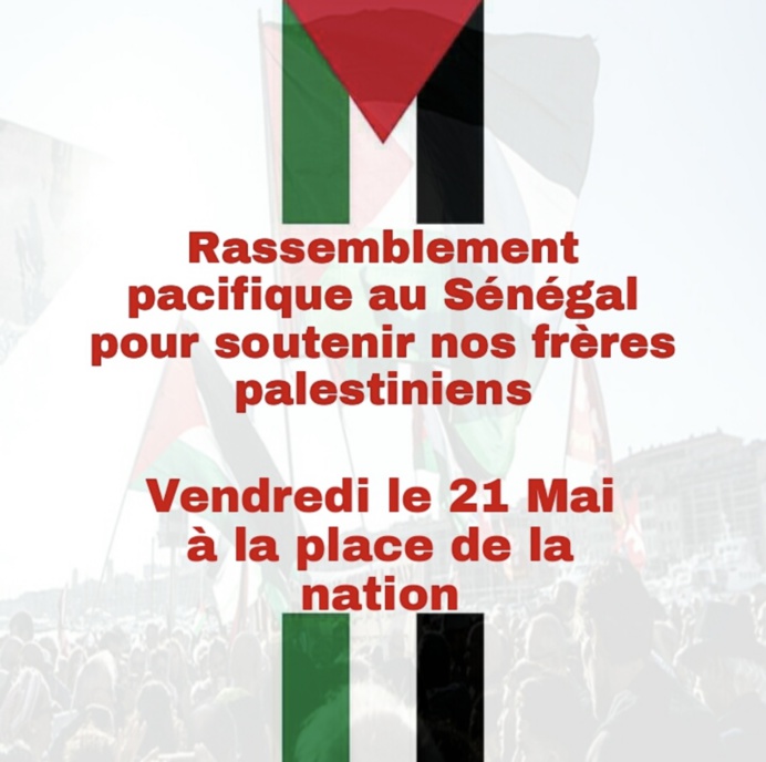 Génocide du peuple palestinien : Une marche de soutien prévue vendredi à Dakar Génocide du peuple palestinien : Une marche de soutien prévue vendredi à Dakar