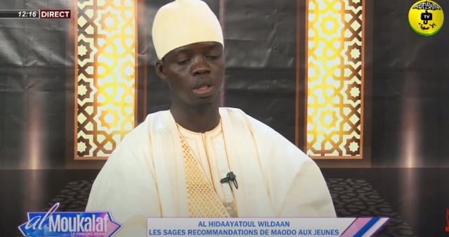 AL MOUKALAF DU 27 JUIN 2021 THEME : AL HIDAAYATUL Les sages recommandations de Maodo aux jeunes