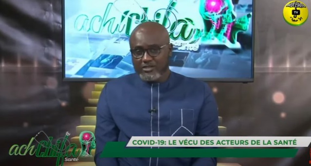 Ach Chifa du 22 Aout 2021 par El Badou Nging Théme: Covid-19, le Vécu des Acteurs de la santé