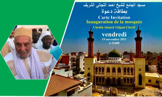 Inauguration de la mosquée Cheikh Ahmad At-Tidjani Chérif (RTA), Vendredi 19 Novembre 2021 à Ouakam. Inauguration de la mosquée Cheikh Ahmad At-Tidjani Chérif (RTA), Vendredi 19 Novembre 2021 à Ouakam.