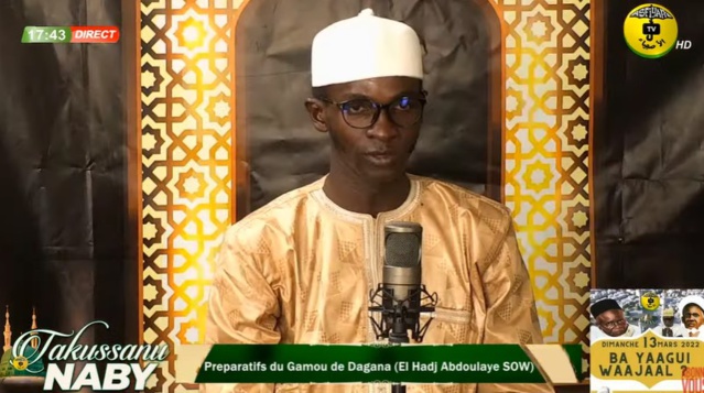 Takussan Naby 3 Mars 2022 - Invités : Wakeur El Hadj Abdoulaye SOW de Dagana, Gamou du 19 Mars