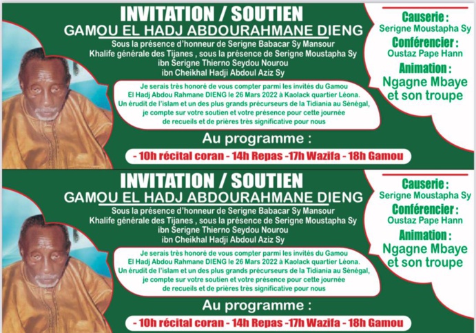 GAMOU EL HADJ ABDOURAHMANE DIENG - Samedi 26 Mars 2022 à Kaolack, sous la présence de Serigne Babacar SY Mansour, Khalif général des Tidianes. GAMOU EL HADJ ABDOURAHMANE DIENG - Samedi 26 Mars 2022 à Kaolack, sous la présence de Serigne Babacar SY Mansour, Khalif général des Tidianes.