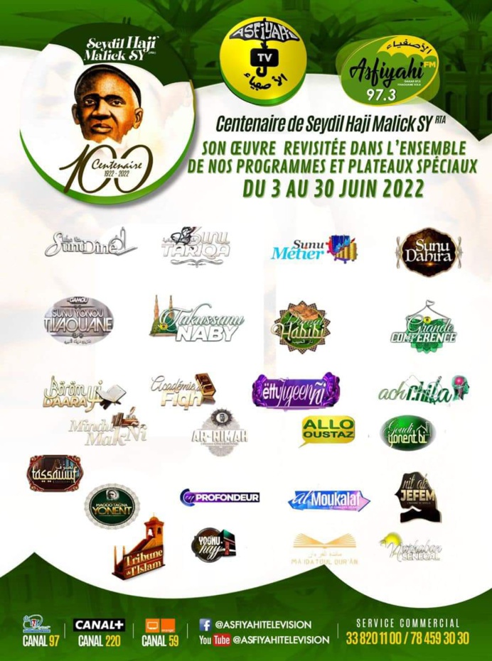 Centenaire de Seydil Hadji Malick SY (rta) : le groupe Asfiyahi revisitera son œuvre exceptionnellement durant tout le mois de Juin Centenaire de Seydil Hadji Malick SY (rta) : le groupe Asfiyahi revisitera son œuvre exceptionnellement durant tout le mois de Juin