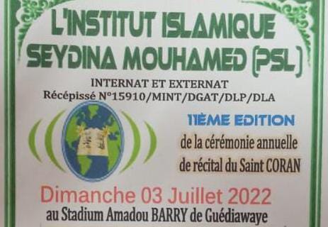 Cérémonie de récital du Saint Coran de l'institut islamique "Seydina Mouhamed (psl)", Dimanche 03 juillet 2022 à Guédiawaye