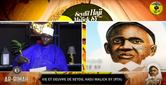 AR RIMAH DU 06 JUIN 2022 - Vie et Œuvre de Seydil Hadj Malick Sy (rta) en Pulaar