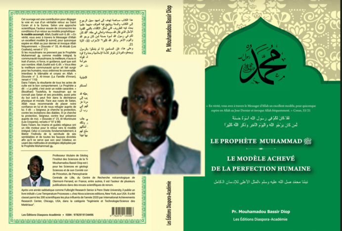 CÉRÉMONIE DE DÉDICACES du Livre "Le Prophète Muhammad: le modèle achevé de la perfection humaine !" par le professeur Mouhamadou Bassir DIOP. Samedi 25 juin à partir de 10h