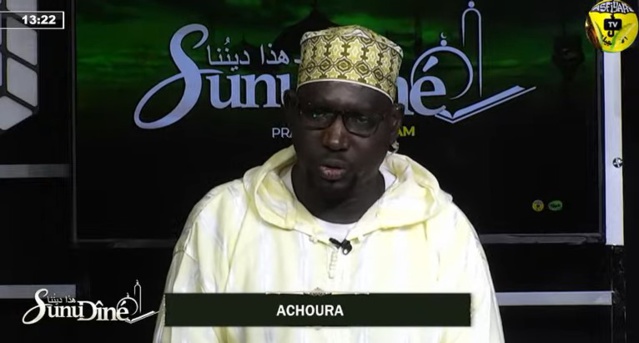 SUNU DINE DU 01 AOUT 2022 - PAR OUSTAZ BABACAR NIANG THEME ACHOURA
