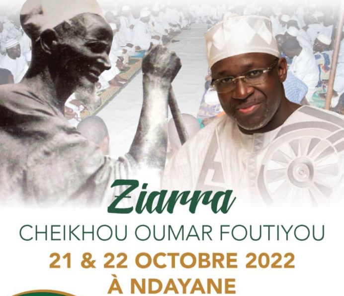 Ziarra Cheikh Oumar Al Foutiyou TALL, 21 et 22 Octobre 2022, à Ndayane (Mbour) Ziarra Cheikh Oumar Al Foutiyou TALL, 21 et 22 Octobre 2022, à Ndayane (Mbour)