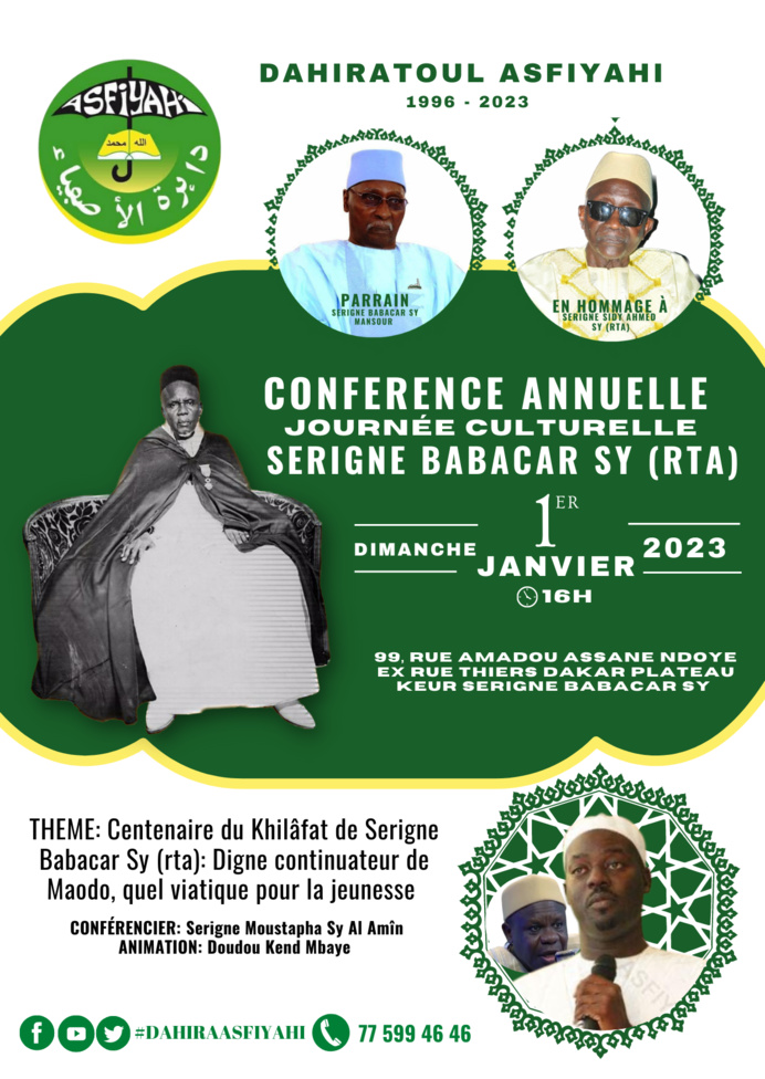 DAKAR PLATEAU: Conférence annuelle du Dahiratoul Asfiyahi Dimanche 1er Janvier 2023 chez Serigne Babacar Sy (rta) DAKAR PLATEAU: Conférence annuelle du Dahiratoul Asfiyahi Dimanche 1er Janvier 2023 chez Serigne Babacar Sy (rta)