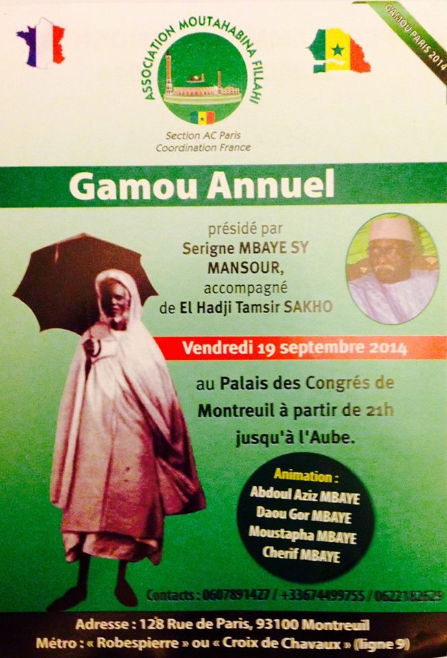 PARIS : Serigne Mbaye Sy Mansour preside le Gamou du Dahira Moutahabina Filahi , Vendredi 19 Septembre 2014 PARIS : Serigne Mbaye Sy Mansour preside le Gamou du Dahira Moutahabina Filahi , Vendredi 19 Septembre 2014