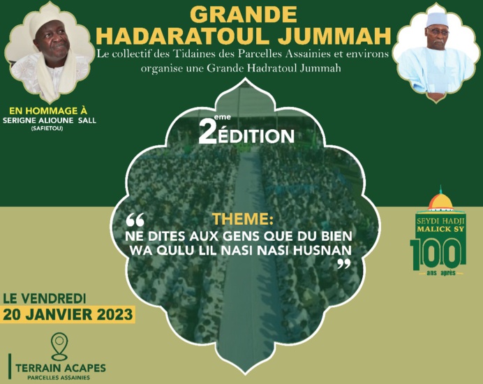 Khadratul Jummah du Collectif des Tidianes des Parcelles Assainies et environs, Vendredi 20 Janvier 2023 Khadratul Jummah du Collectif des Tidianes des Parcelles Assainies et environs, Vendredi 20 Janvier 2023