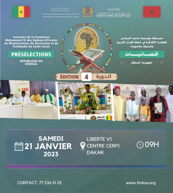 DAKAR - Journée de Présélection au Concours Coranique de la Fondation Mohammed VI des Ouléma Africains Ce Samedi 21 Janvier 2023 à l’Institut CERFI DAKAR - Journée de Présélection au Concours Coranique de la Fondation Mohammed VI des Ouléma Africains Ce Samedi 21 Janvier 2023 à l’Institut CERFI