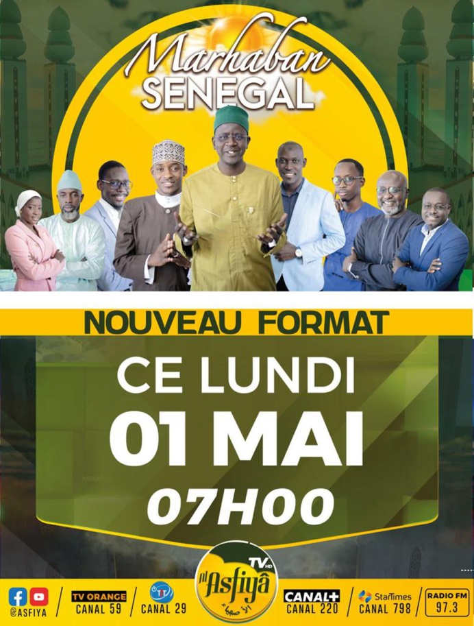 La Matinale Marhabane Sénégal sur Asfiya TV : la nouvelle version à découvrir ce lundi. La Matinale Marhabane Sénégal sur Asfiya TV : la nouvelle version à découvrir ce lundi.