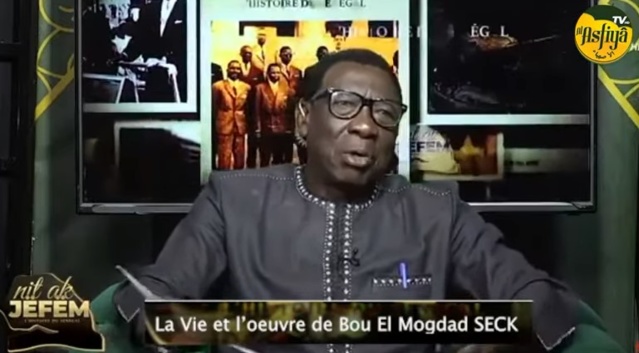 Nit Ak Jefem Invité: Oumar Diaw Seck Théme: La vie et l'oeuvre de Bou El Mogdad Seck