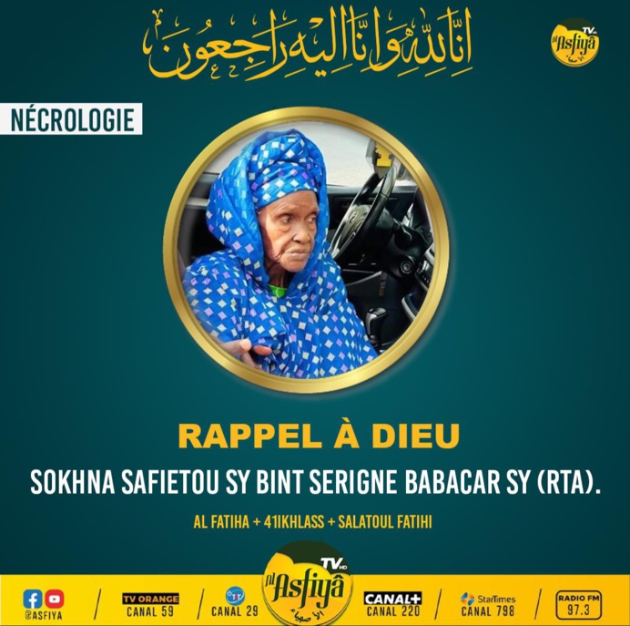 Rappel à Dieu de Sokhna Safiétou SY Bint Serigne Babacar SY (Rta)