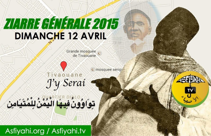 VIDEO - Ziarre Generale de ce Dimanche 12 Avril 2015 à Tivaouane: Suivez l'appel de Serigne Abdoul Aziz Sy Al Amine 