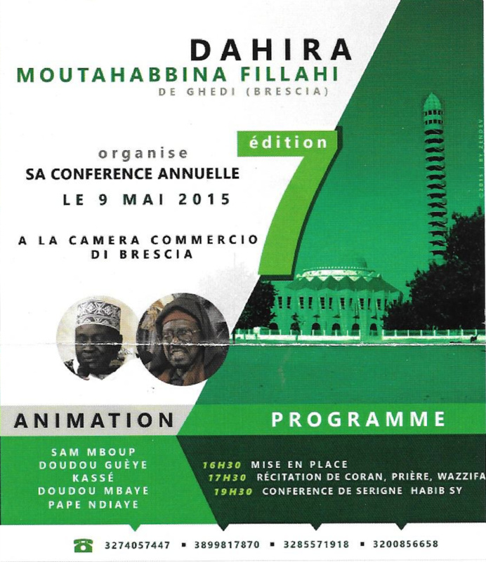 BRESCIA (ITALIE) - Conférence du Dahira Moutahabina Filahi de Serigne Habib Sy Mansour, ce Samedi 9 Mai 2015 BRESCIA (ITALIE) - Conférence du Dahira Moutahabina Filahi de Serigne Habib Sy Mansour, ce Samedi 9 Mai 2015