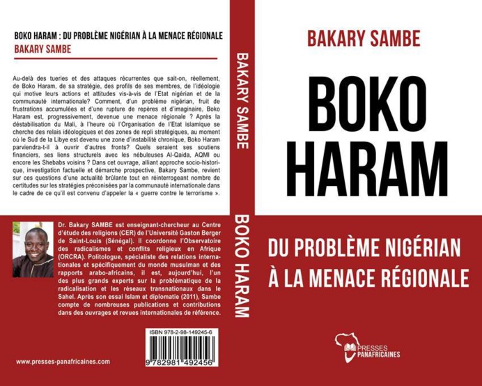 Cérémonie de dédicace du nouveau livre de Dr. Bakary Sambe sur Boko Haram, ce vendredi Cérémonie de dédicace du nouveau livre de Dr. Bakary Sambe sur Boko Haram, ce vendredi