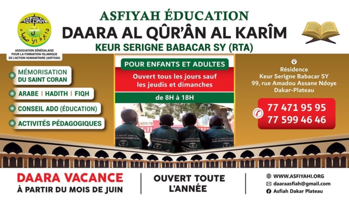 ASFIYAH EDUCATION - DAARA AL QOUR-AANE AL KARIM KEUR SERIGNE  BABACAR SY  RTA : DÉMARRAGE DES COURS CORANIQUES CE LUNDI 24 JUIN 2024