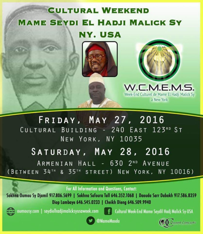 VIDEO - Suivez l'Annonce du Weekend Culturel El Hadj Malick Sy (rta), les 27 et 28 Mai 2016 à New York VIDEO - Suivez l'Annonce du Weekend Culturel El Hadj Malick Sy (rta), les 27 et 28 Mai 2016 à New York