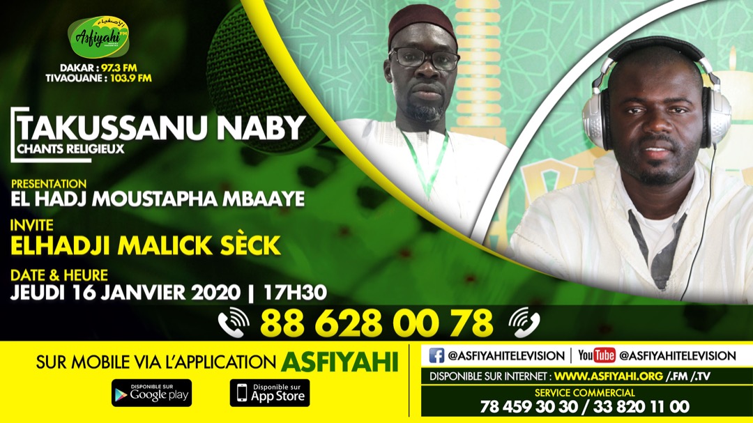 TAKUSAN NABY DU 16 JANVIER 2020 PRESENTE PAR EL HADJI MOUSTAPHA MBAAYE INVITE EL HADJ MALICK SECK