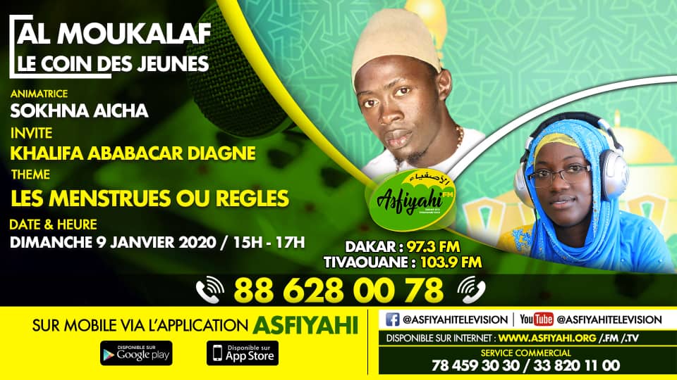 AL MOUKALAF DU DIMANCHE 09 FEVRIER 2020 PAR SOKHNA AICHA THEME LES MENSTRUES OU RÈGLES