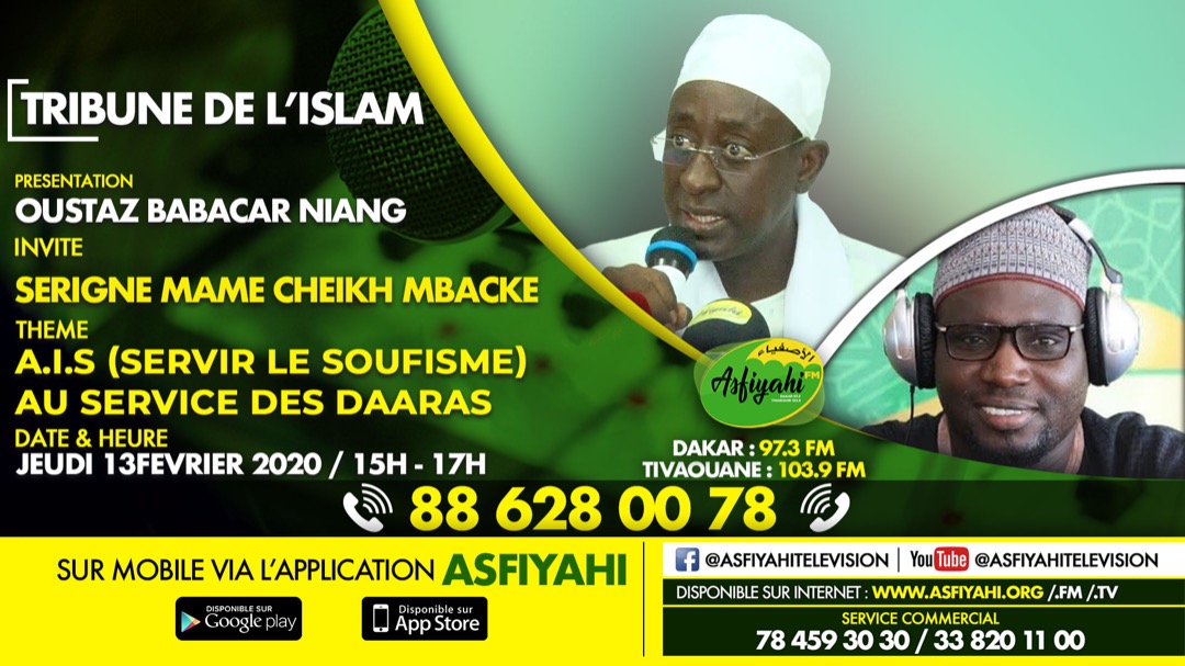 TRIBUNE DE L'ISLAM DU 13 FÉVRIER 2020 PAR OUSTAZ BABACAR NIANG INVITE SERIGNE MAME CHEIKH MBACKE