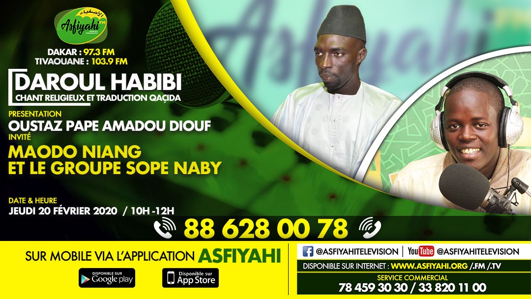 DAROUL HABIBI DU JEUDI 20 FEVRIER 2020 PAR OUSTAZ AMADOU DIOUF INVITE MAODA NIANG ET SON GROUPE