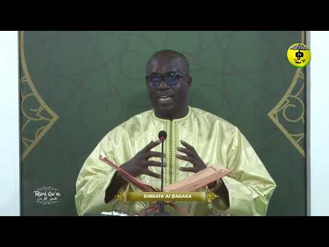 Tafsirul Quran Episode 10 - Avec Professeur Mame Ousmane Ndiaye - Sourate Al Baqara