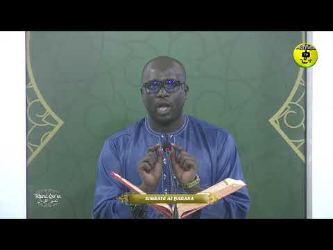 Tafsirul Quran Episode 18 Avec Professeur Mame Ousmane Ndiaye - Soutate Al Baqara