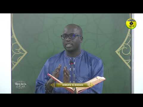 Tafsirul Quran Episode 19 Avec Professeur Mame Ousmane Ndiaye - Soutate Al Baqara
