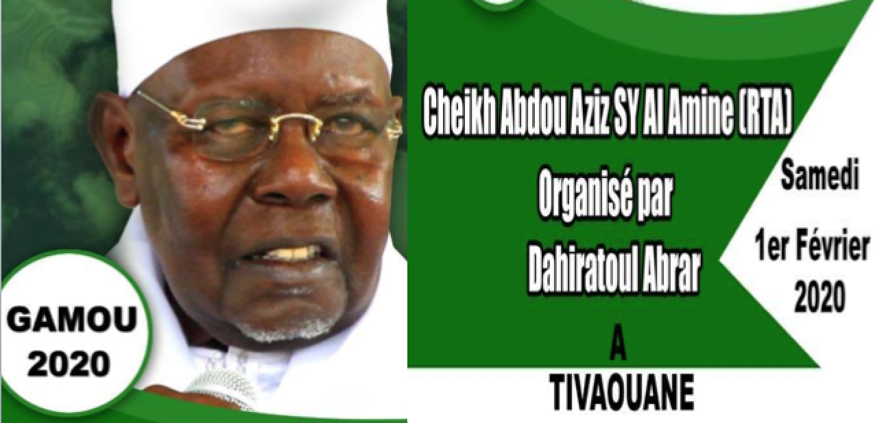 Gamou Dahira Abrar de Serigne Abdoul Aziz SY Al Amine (rta), Samedi 1er Février 2020 à Tivaouane