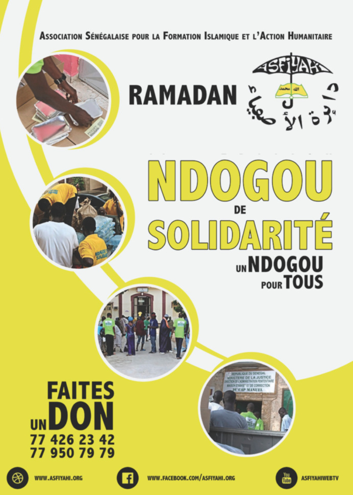 APPEL AU DON - 14ÉME EDITION NDOGOU DE SOLIDARITE DU DAHIRA ASFIYAHI: 14ans de Partage... Rejoignez-Nous