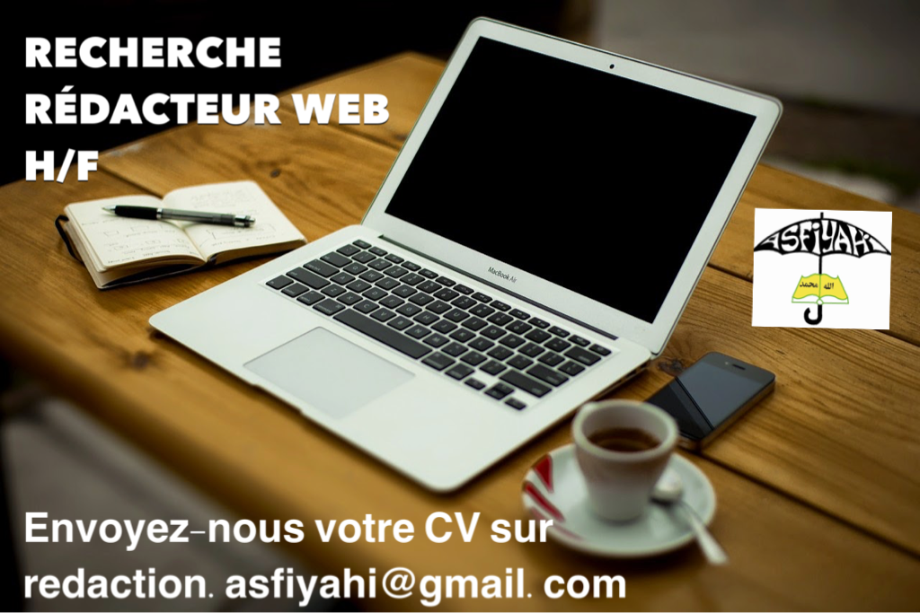 Asfiyahi.Org recherche un Redacateur Web H/F