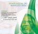 ETHIQUE et CITOYENNETE : EXIGENCES POUR UN DEVELOPPEMENT GLOBAL ET DURABLE - Voici les termes de références et le Programme du Symposium du Mawlid 2016