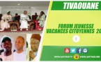 VIDEO - TIVAOUANE - Suivez le Forum Jeunesse / Vacances Citoyennes 2016