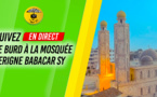 REPLAY - DIFFÉRÉ - BURD EN DIRECT - Tivaouane Mosquée Serigne Babacar Sy (Nuit 3, Vendredi 2 Decembre)